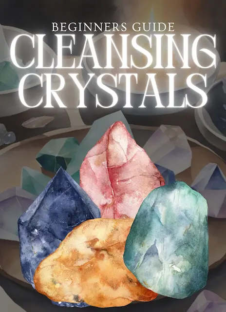 Beginners Guide Cleansing Crystals